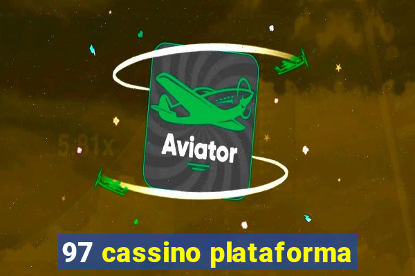 97 cassino plataforma